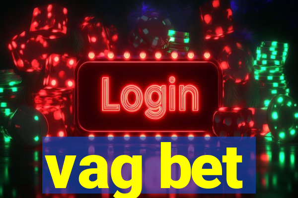 vag bet